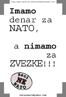 Imamo denar za NATO, a nimamo za ZVEZKE!!!