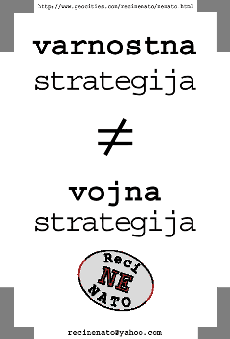 varnostna strategija ≠ vojna strategija