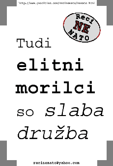 Tudi elitni morilci so slaba druba